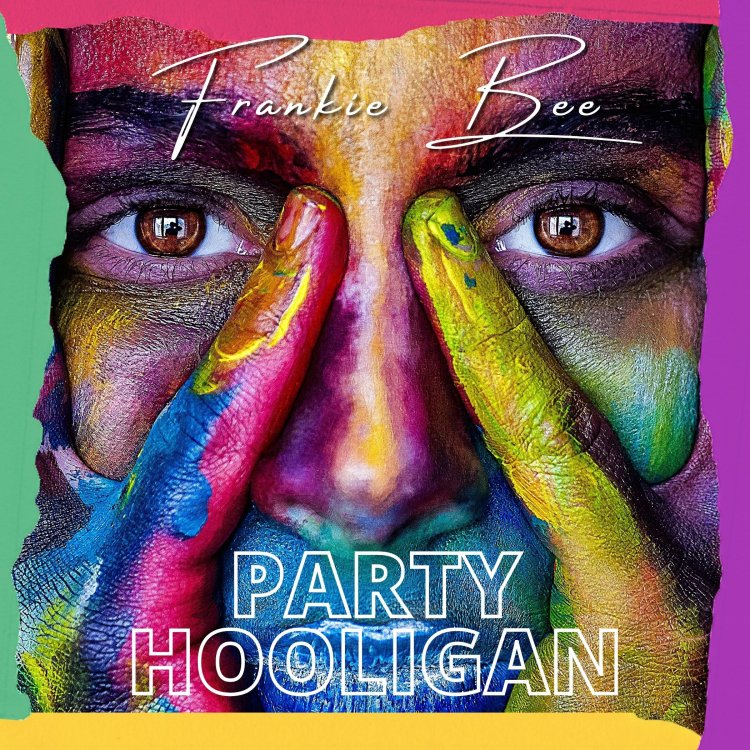 Frankie Bee Releases "Party Hooligan"