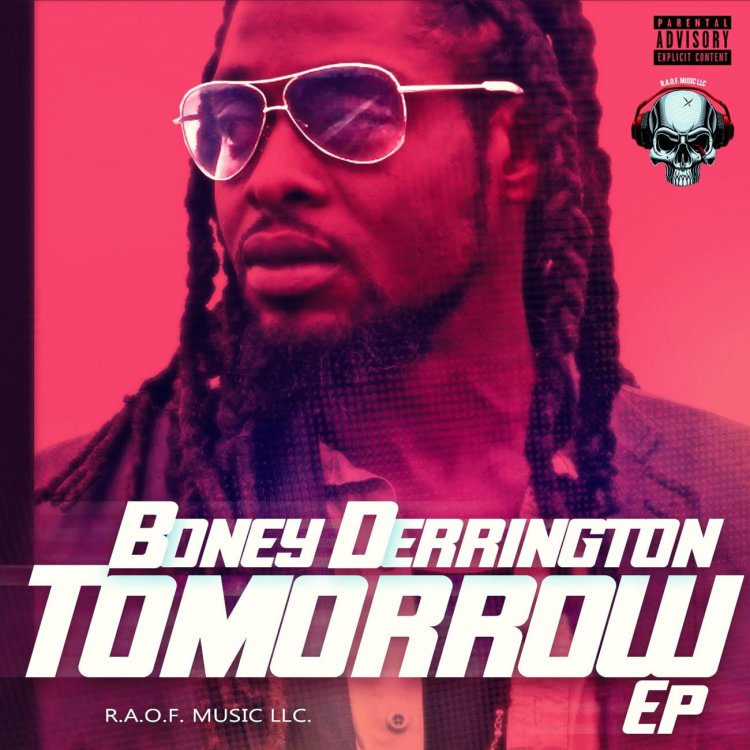 Boney Derrington Drops Tomorrow EP