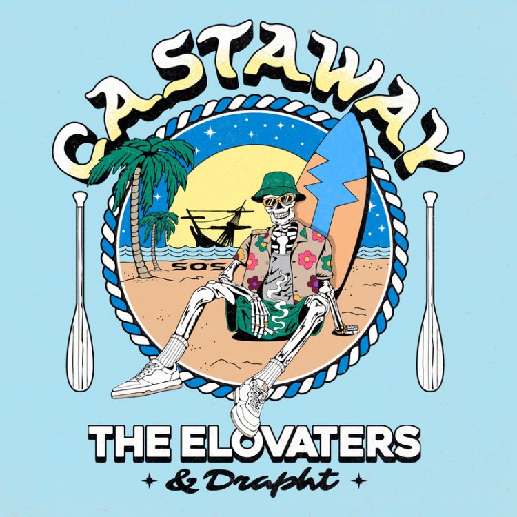 The Elovaters and Drapht Release New Version of 'Castaway' Ahead of Tour